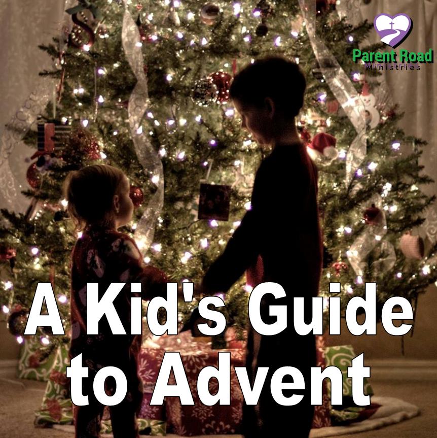 A Kid's Guide to Advent