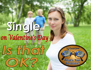 worldview single on valentines